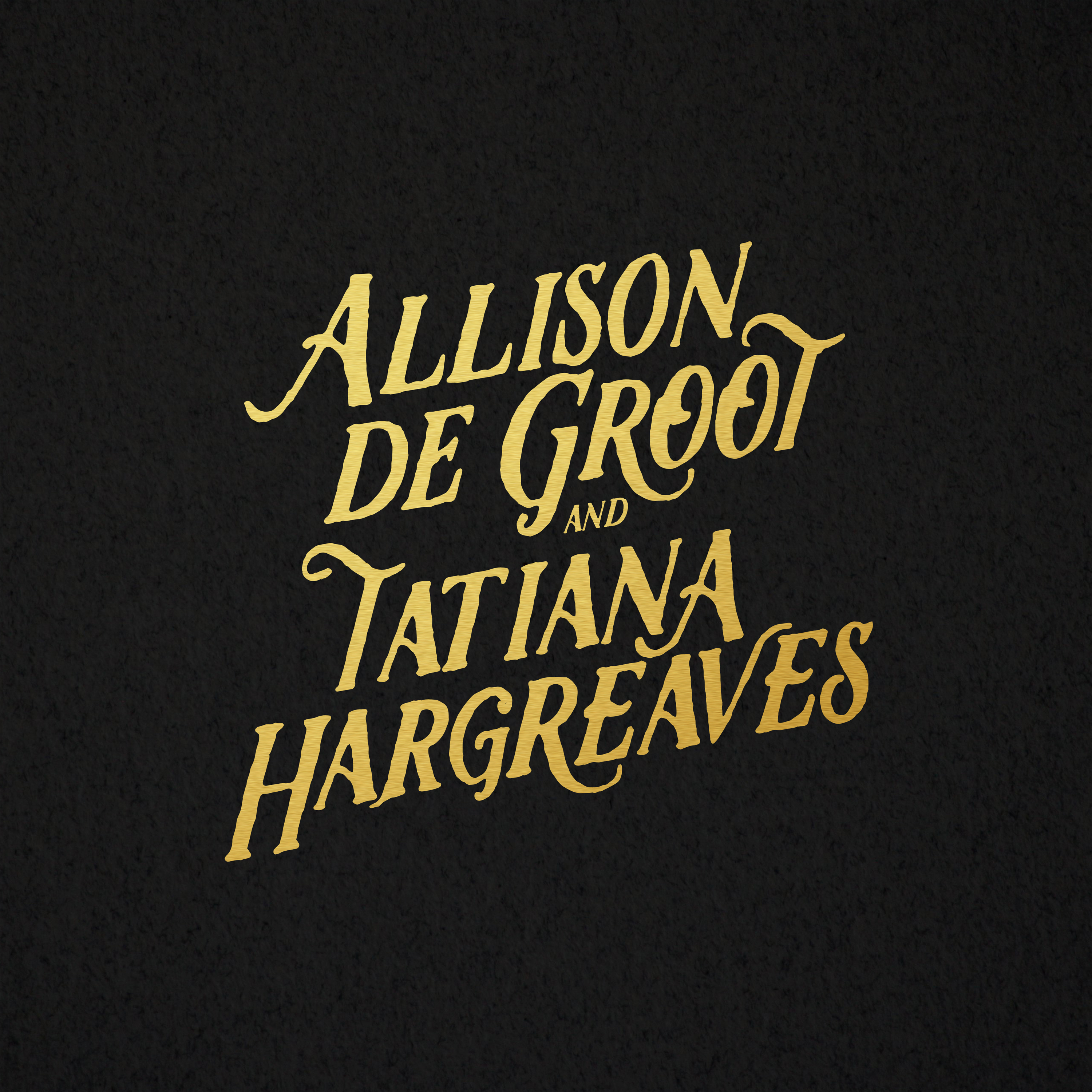 Allison de Groot & Tatiana Hargreaves